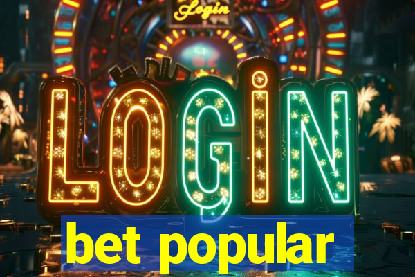 bet popular